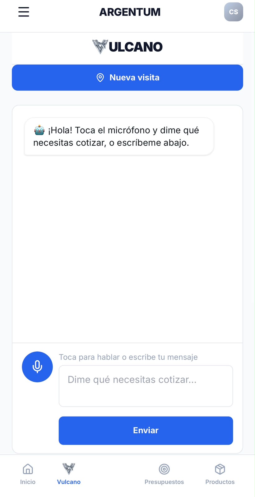 Vulcano escuchando: toca el micrófono y dile qué necesitas cotizar